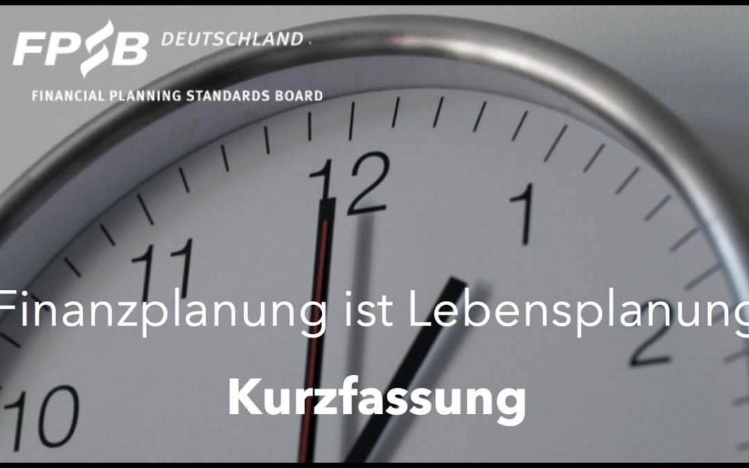 Finanzplanung ist Lebensplanung