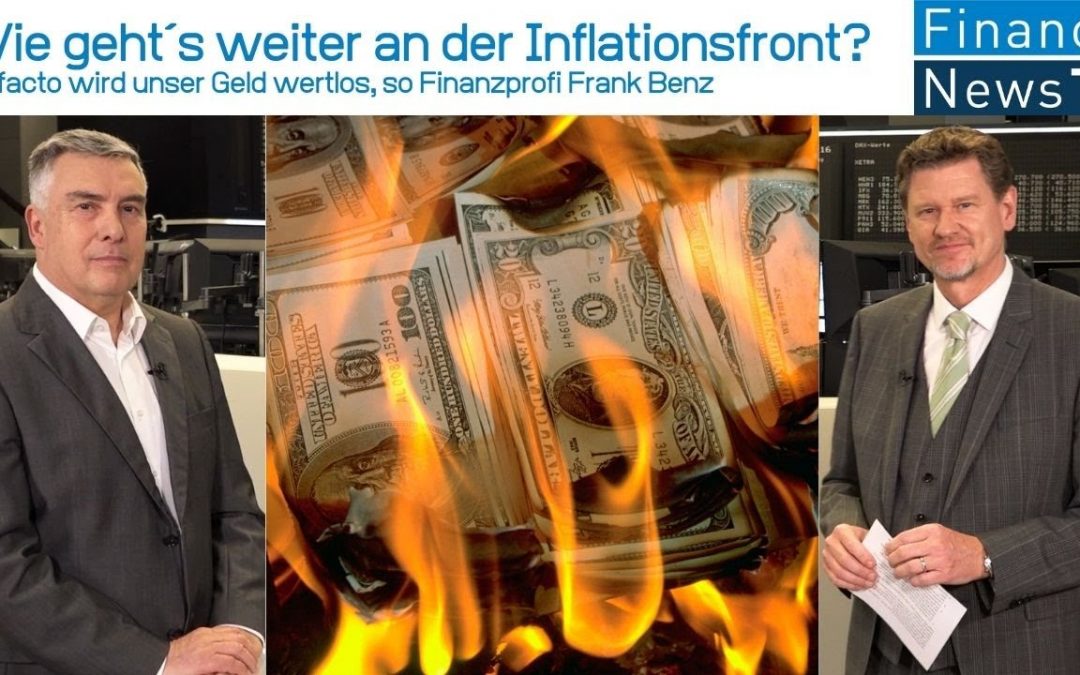 Wie gehts weiter an der Inflationsfront? De facto wird unser Geld wertlos.